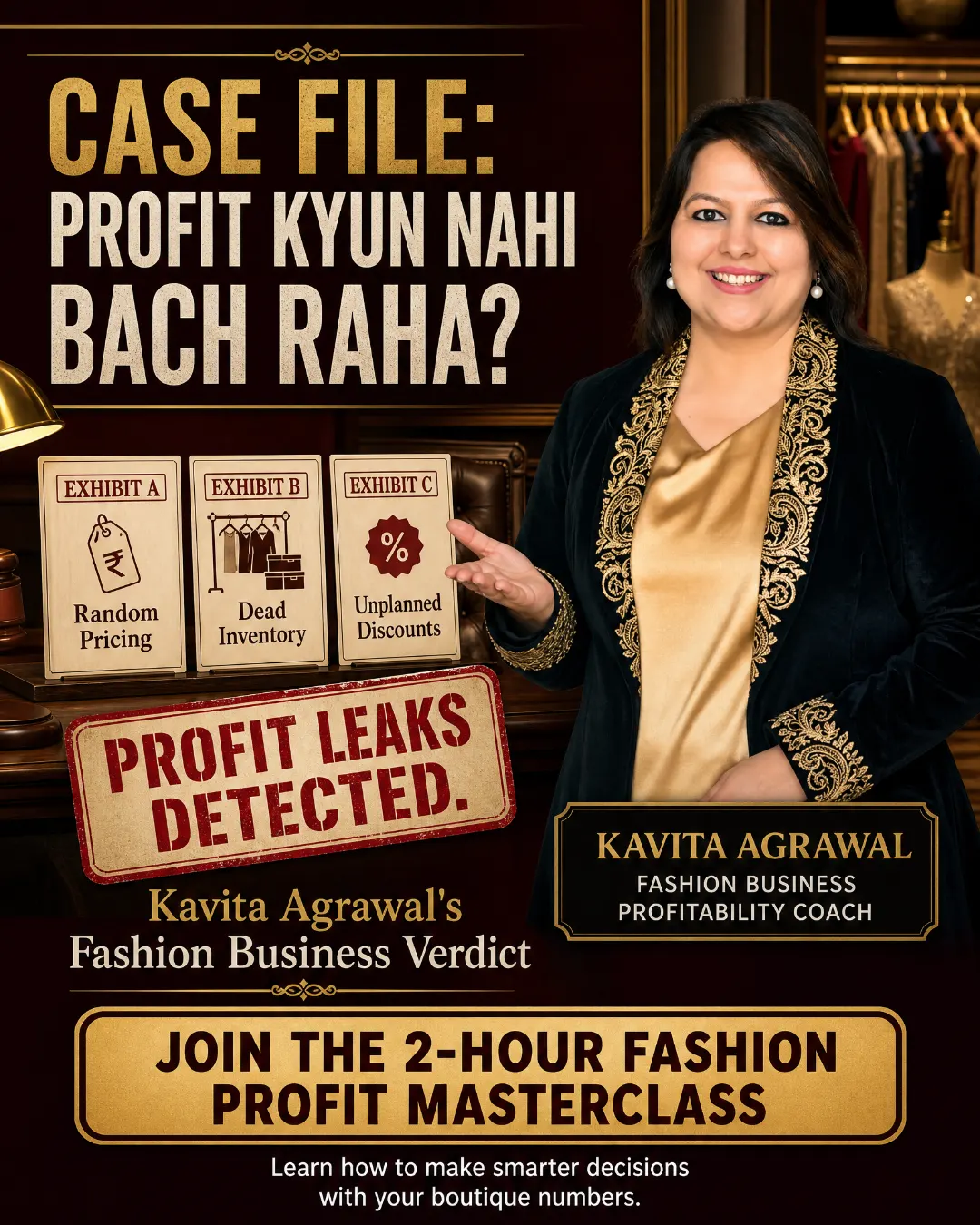 Meta ad creative for Kavita Agrawal's Fashion Profit Masterclass: Case file